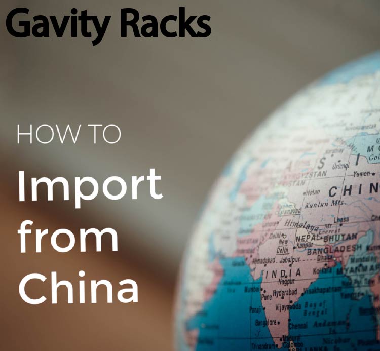Importación de bastidores de gravedad de China